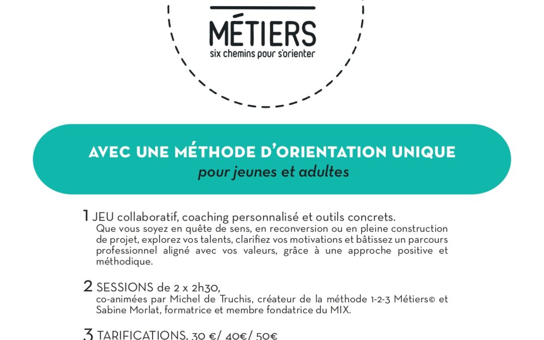 Venez construire votre projet professionnel  au MIX